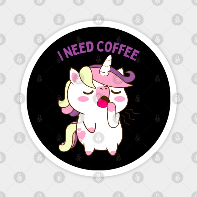In need of coffee lover coffee addict Funny tired sleepy unicorn Magnet by BoogieCreates